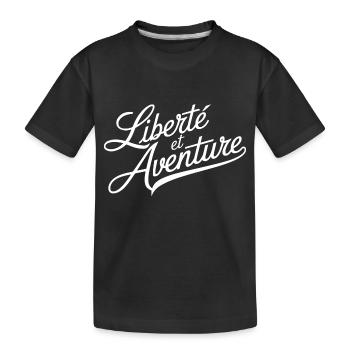 Liberté et aventure - T-shirt bio Premium Enfant - noir - Devant