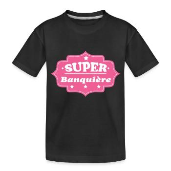 SUPER Banker - Kinder Premium Bio T-Shirt - Schwarz - Vorne