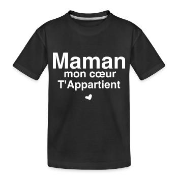 Maman mon cœur t appartient - T-shirt bio Premium Enfant - noir - Devant