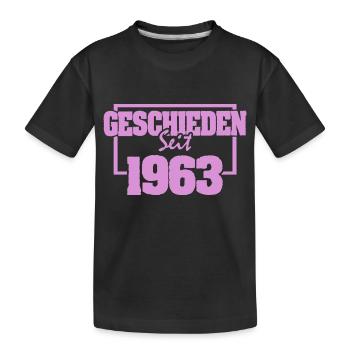 Divorcé en 1963 - T-shirt bio Premium Enfant - noir - Devant