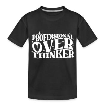 Professionnel Penseur Plein d’ Typographie Humour - T-shirt bio Premium Enfant - noir - Devant