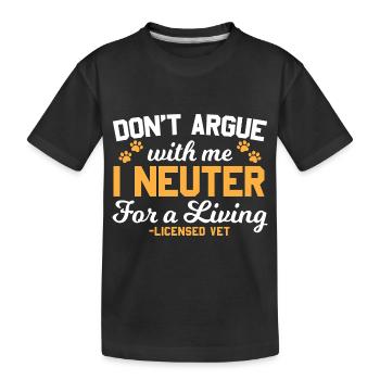 Tierarzt Spruch Lustig - Kinder Premium Bio T-Shirt - Schwarz - Vorne