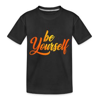 be yourself - Kids' Premium Organic T-Shirt - black - Front