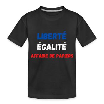 Liberté égalité affaire de papiers - T-shirt bio Premium Enfant - noir - Devant