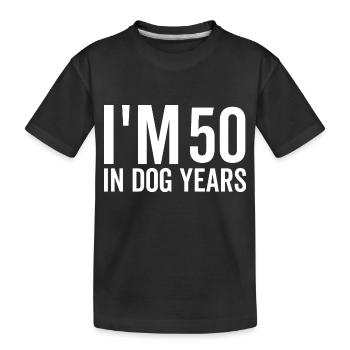 J’ai 50 ans dans Les années de chien - T-shirt bio Premium Enfant - noir - Devant