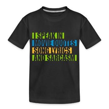 parler des paroles et du sarcasme - T-shirt bio Premium Enfant - noir - Devant