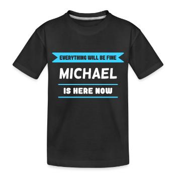Michael Name Saying für stolze Michaels - Kinder Premium Bio T-Shirt - Schwarz - Vorne