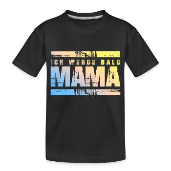 Ich werde Bald Mama - Kinder Premium Bio T-Shirt - Schwarz - Vorne