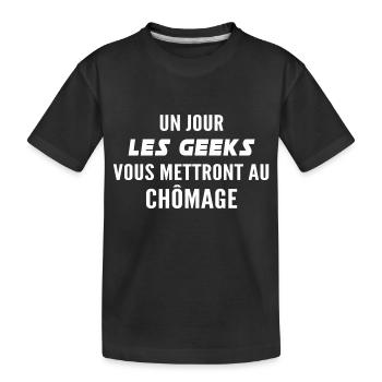 cadeau humour geek / Geek - T-shirt bio Premium Enfant - noir - Devant
