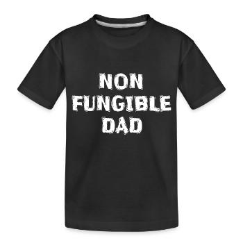NFT Non Fungible Dad Father - Kinder Premium Bio T-Shirt - Schwarz - Vorne