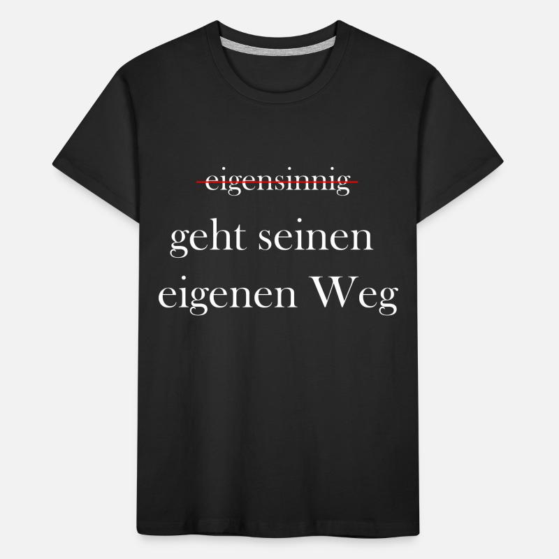 Eigensinnig Wortspiel Euphemismus Kinder Premium Bio T-Shirt