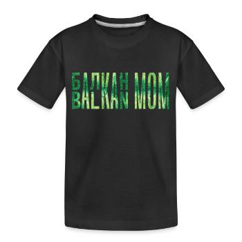Balkan mutter bosnien serbien kroatien montenegro - Kinder Premium Bio T-Shirt - Schwarz - Vorne