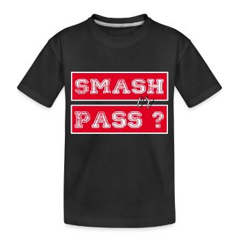 Smash or Pass - Kinder Premium Bio T-Shirt - Schwarz - Vorne