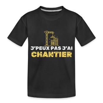 J Peux Pas j ai Chantier - T-shirt bio Premium Enfant - noir - Devant