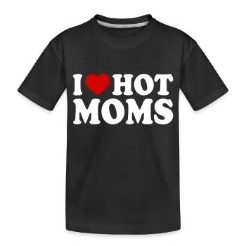 I love hot moms mom - T-shirt bio Premium Enfant - noir - Devant