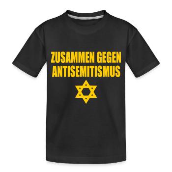zusammen gegen antisemitismus - Kinder Premium Bio T-Shirt - Schwarz - Vorne