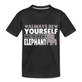 Sei immer du selbst, es sei denn, du kannst ein - Kinder Premium Bio T-Shirt - Schwarz - Vorne