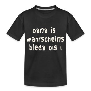 Drôle de dicton bavarois - T-shirt bio Premium Enfant - noir - Devant