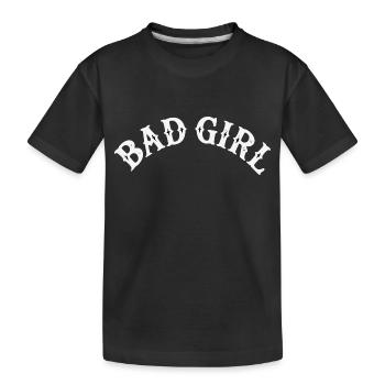STREETWEAR, BÖSES MÄDCHEN - Kinder Premium Bio T-Shirt - Schwarz - Vorne