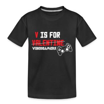 V is for Valentine videogamers - Kids' Premium Organic T-Shirt - black - Front