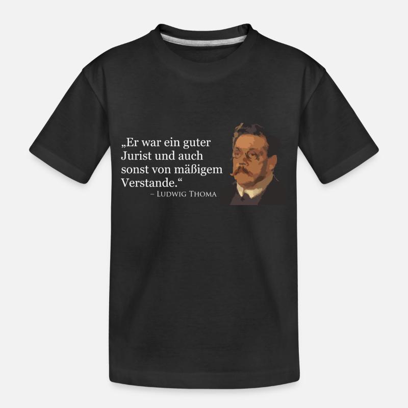 Ludwig Thoma citation - T-shirt bio Premium Enfant - noir