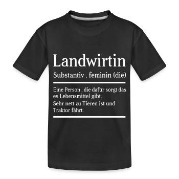 Landwirtin Bäuerin Definition Bedeutung Beruf - Kinder Premium Bio T-Shirt - Schwarz - Vorne