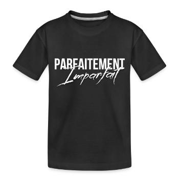 Perfekt unvollkommene originelle Geschenkidee - Kinder Premium Bio T-Shirt - Schwarz - Vorne