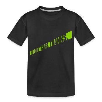 Hi I dont care - Kinder Premium Bio T-Shirt - Schwarz - Vorne