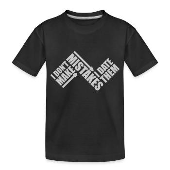 Date Mistakes Zitat Logo - Kinder Premium Bio T-Shirt - Schwarz - Vorne