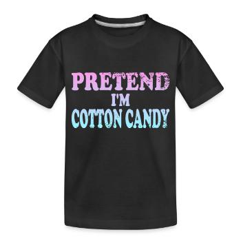 Faites semblant d’être Cotton Candy - T-shirt bio Premium Enfant - noir - Devant