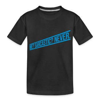 moi sarcastique ne cite jamais - T-shirt bio Premium Enfant - noir - Devant