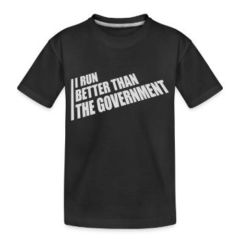 mieux fonctionner que le gouvernement - T-shirt bio Premium Enfant - noir - Devant