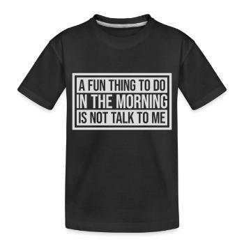 ne me parle pas - T-shirt bio Premium Enfant - noir - Devant