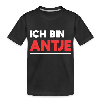 Antje Name Spruch für stolze Antjes - Kinder Premium Bio T-Shirt - Schwarz - Vorne