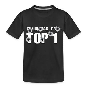 J’peux pas j’ai top 1 - T-shirt bio Premium Enfant - noir - Devant