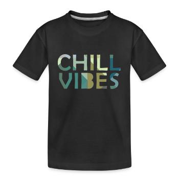 Chill Vibes - T-shirt bio Premium Enfant - noir - Devant