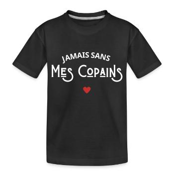 Jamais sans mes copains - T-shirt bio Premium Enfant - noir - Devant