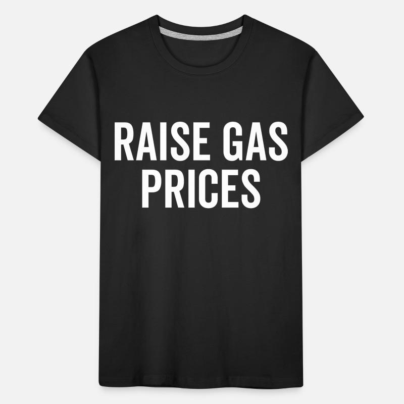 Augmenter les prix de l’essence T-shirt bio Premium Enfant