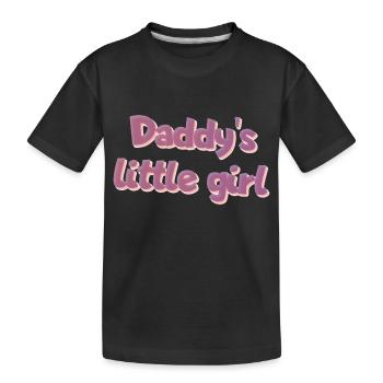 Vatersliebe Daddy's Little Girl - Kinder Premium Bio T-Shirt - Schwarz - Vorne