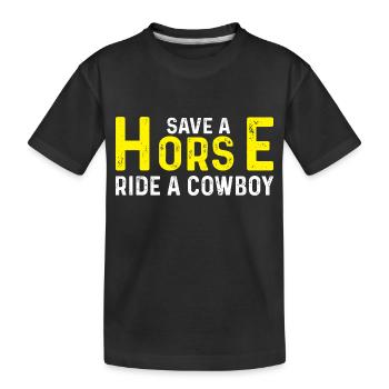 Save a Horse Ride a Cowboy - Kids' Premium Organic T-Shirt - black - Front