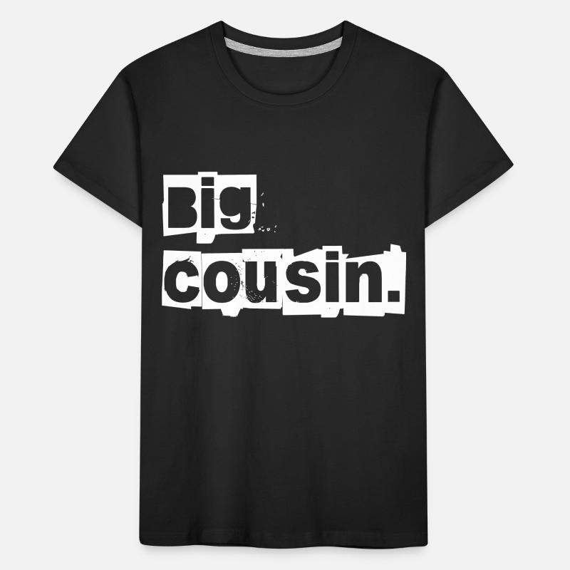 der große cousin oder cousine Kinder Premium Bio T-Shirt