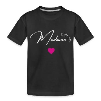 Call me madame - T-shirt bio Premium Enfant - noir - Devant