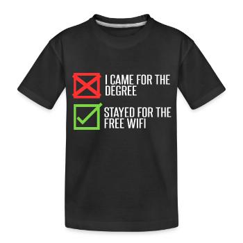Resté pour le Wi-Fi - T-shirt bio Premium Enfant - noir - Devant