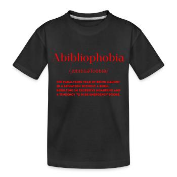 Abibliophobia Definition - Kids' Premium Organic T-Shirt - black - Front