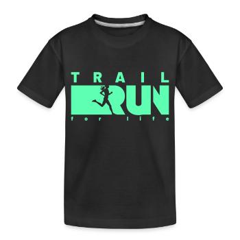 TRAIL RUN pour la vie - T-shirt bio Premium Enfant - noir - Devant
