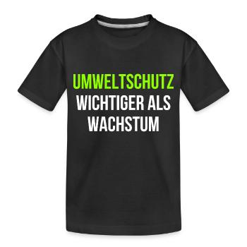 Umweltschutz wichtiger als Wachstum - Kinder Premium Bio T-Shirt - Schwarz - Vorne