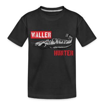 Wallerhunter - Waller Hunter Welsjäger Wels Angler - Kinder Premium Bio T-Shirt - Schwarz - Vorne