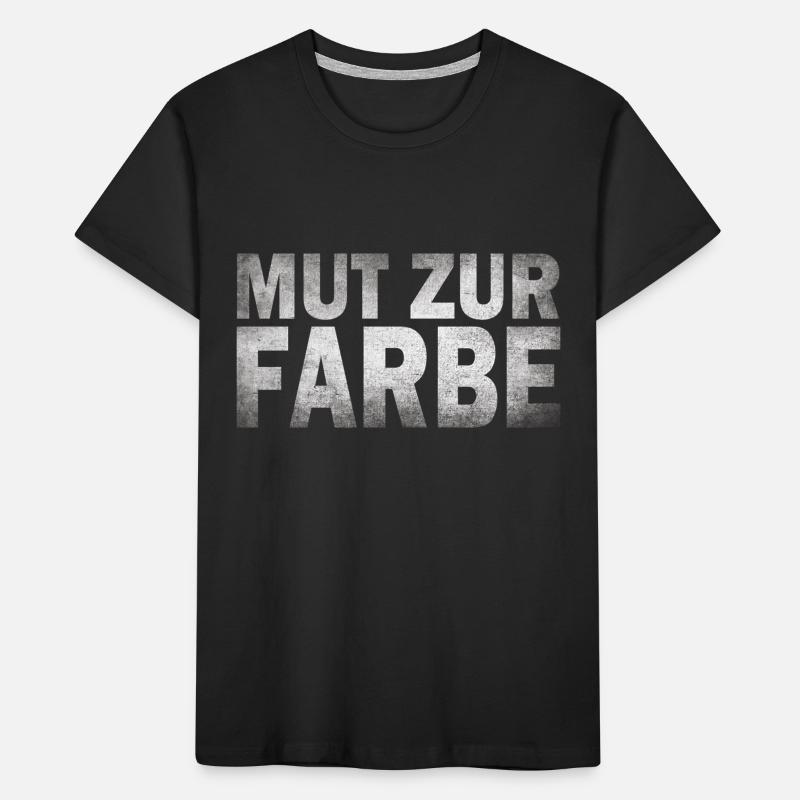 Le courage d’utiliser la couleur T-shirt bio Premium Enfant