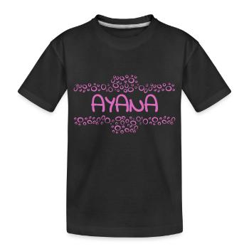 Prénom Ayana - T-shirt bio Premium Enfant - noir - Devant