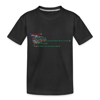 Kaffee, Programmierung, Lustig, Coffee - Kinder Premium Bio T-Shirt - Schwarz - Vorne